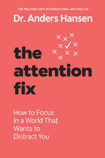 Book cover for Attention Fix: How to Focus in a World That Wants to Distract You