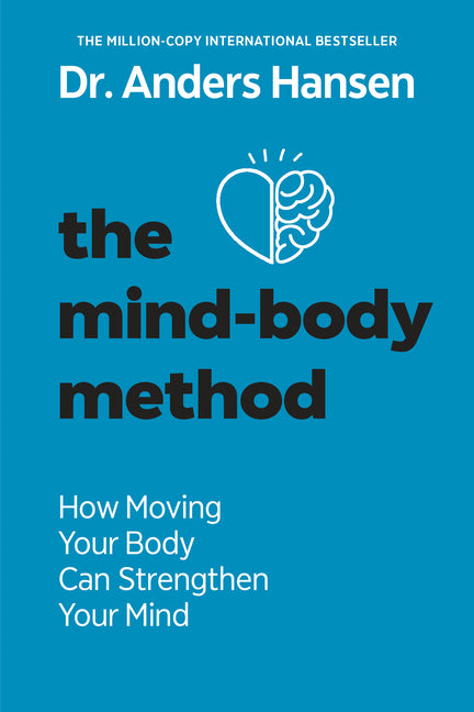 Book cover for Mind-Body Method: How Moving Your Body Can Strengthen Your Mind