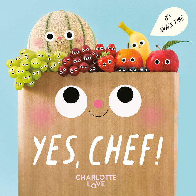 Book cover for Yes, Chef!: It's Snack Time