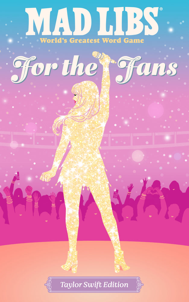 Book cover for Mad Libs: For the Fans: Taylor Swift Edition