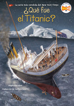 Book cover for Qu fue el Titanic? (What Was the Titanic? Spanish Edition)