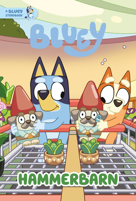 Book cover for Hammerbarn: A Bluey Storybook