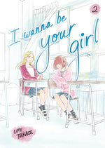 Book cover for I Wanna Be Your Girl Vol. 2