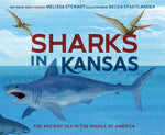 Book cover for Sharks in Kansas: The Ancient Sea in the Middle of America