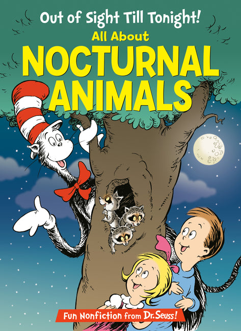 Book cover for Out of Sight Till Tonight! All about Nocturnal Animals