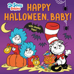 Book cover for Happy Halloween, Baby! with Dr. Seuss Babies: An Interactive Lift-The-Flap Book