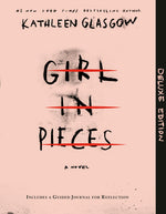 Book cover for Girl in Pieces Deluxe Edition: Includes a Guided Journal for Reflection