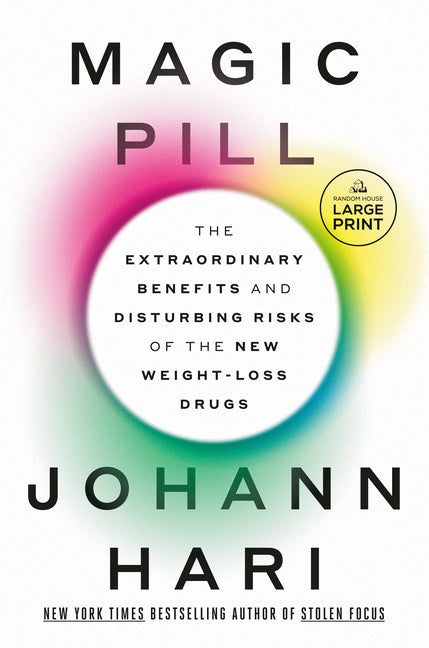 Book cover for Magic Pill: The Extraordinary Benefits and Disturbing Risks of the New Weight-Loss Drugs