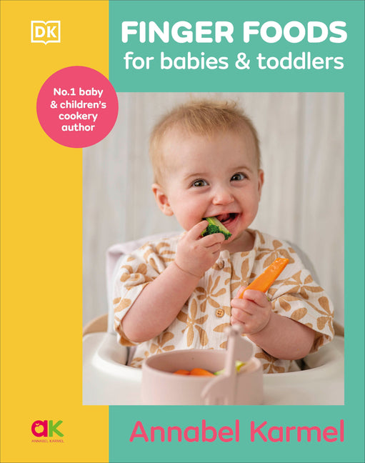 Book cover for Finger Foods for Babies and Toddlers: From the No. 1 Children's Cookbook Author