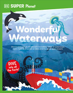 Book cover for DK Super Planet Wonderful Waterways