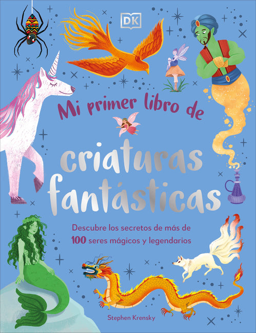 Book cover for Mi Primer Libro de Criaturas Fantásticas (Bedtime Book of Magical Creatures)