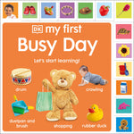 Book cover for My First Busy Day: Let's Start Learning!