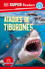 Book cover for DK Super Readers Level 4 Spanish Translation Shark Attach - Ataques de Tiburones