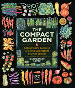 Book cover for Compact Garden: A Beginner's Guide to Growing Vegetables in Small Spaces