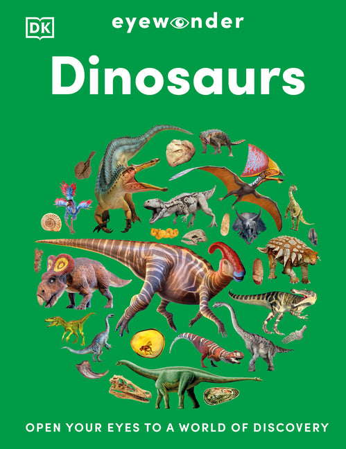 Book cover for Eyewonder Dinosaurs: Open Your Eyes to a World of Discovery