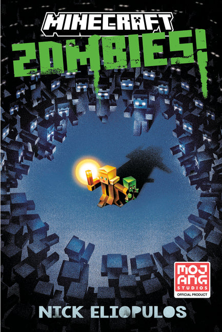 Book cover for Minecraft: Zombies!: An Official Minecraft Novel