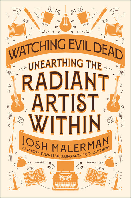 Book cover for Watching Evil Dead: Unearthing the Radiant Artist Within