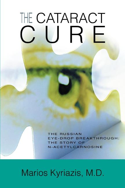 Book cover for Cataract Cure: The Russian eye-drop breakthrough: The story of N-acetylcarnosine