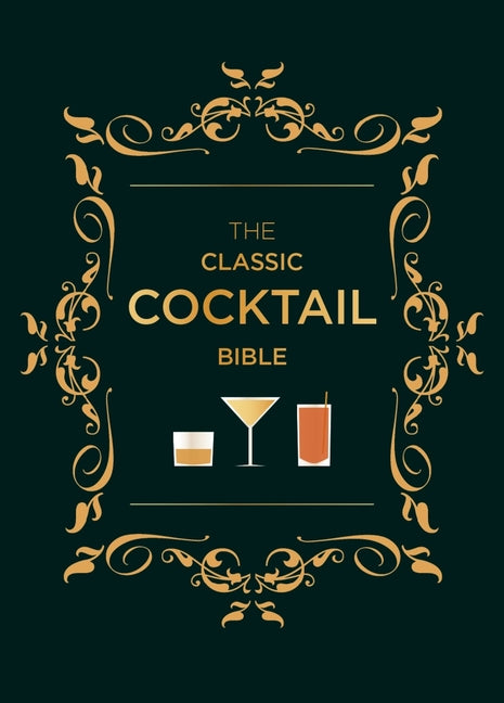 Book cover for Classic Cocktail Bible