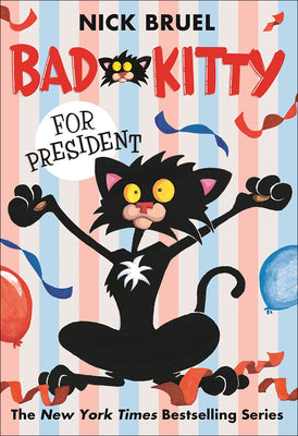 Book cover for Bad Kitty for President