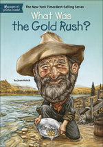 Book cover for What Was the Gold Rush?