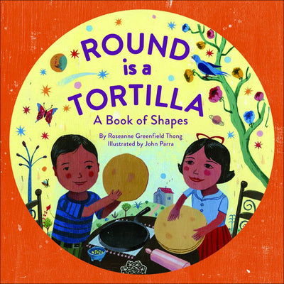 Book cover for Round Is a Tortilla: A Book of Shapes