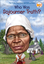 Book cover for Who Was Sojourner Truth?