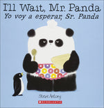 Book cover for I'll Wait, Mr. Panda/Yo Voy a Esperar, Sr. Panda