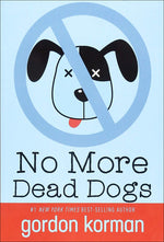 Book cover for No More Dead Dogs
