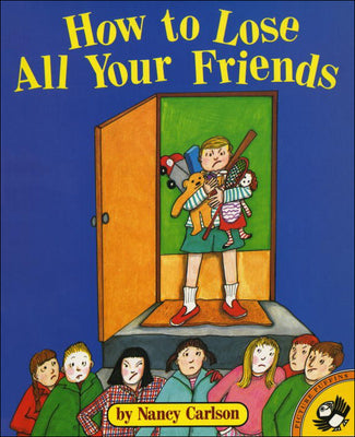 Book cover for How to Lose All Your Friends