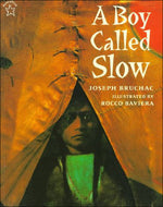 Book cover for A Boy Called Slow: The True Story of Sitting Bull
