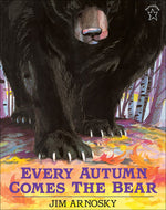 Book cover for Every Autumn Comes the Bear