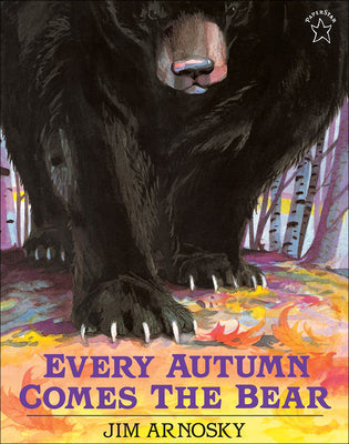 Book cover for Every Autumn Comes the Bear