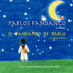 Book cover for Pablo's Fandango (Bilingual) (English and Spanish Edition)