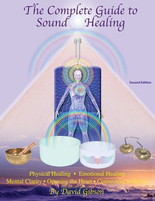 Book cover for The Complete Guide to Sound Healing