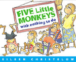Book cover for Five Little Monkeys with Nothing to Do