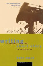 Book cover for Writing in General and the Short Story in Particular: An Informal Textbook (Revised)