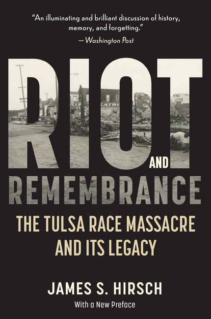 Book cover for Riot and Remembrance: America's Worst Race Riot and Its Legacy