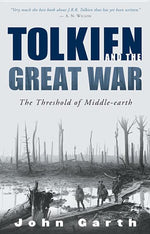 Book cover for Tolkien and the Great War: The Threshold of Middle-Earth