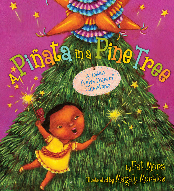Book cover for Piñata in a Pine Tree: A Latino Twelve Days of Christmas: A Christmas Holiday Book for Kids