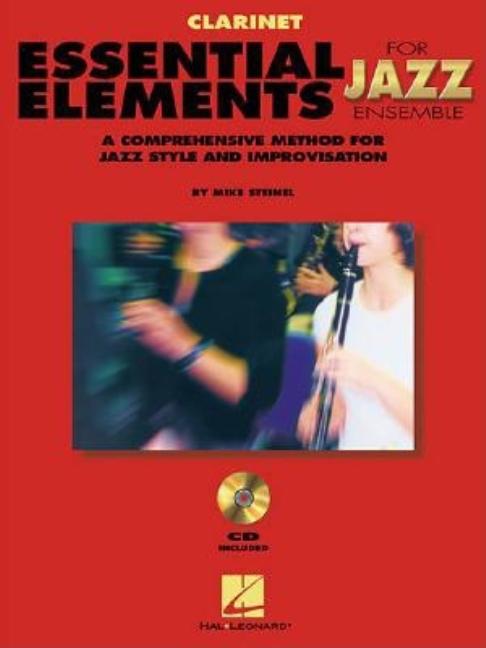 Book cover for Essential Elements for Jazz Ensemble a Comprehensive Method for Jazz Style and Improvisation