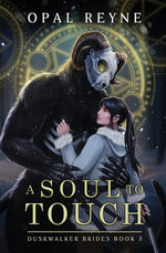 Book cover for A Soul to Touch: Duskwalker Brides: Book 3