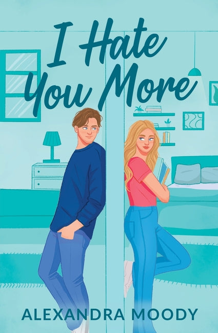 Book cover for I Hate You More