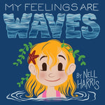 Book cover for My Feelings are Waves