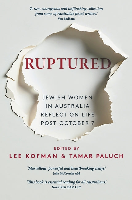 Book cover for Ruptured: Jewish Women in Australia Reflect on Life Post-October 7