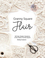 Book cover for Granny Square Flair US Terms Edition: 50 Fresh, Modern Variations of the Classic Crochet Square