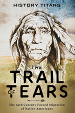 Book cover for Trail of Tears: The 19th Century Forced Migration of Native Americans