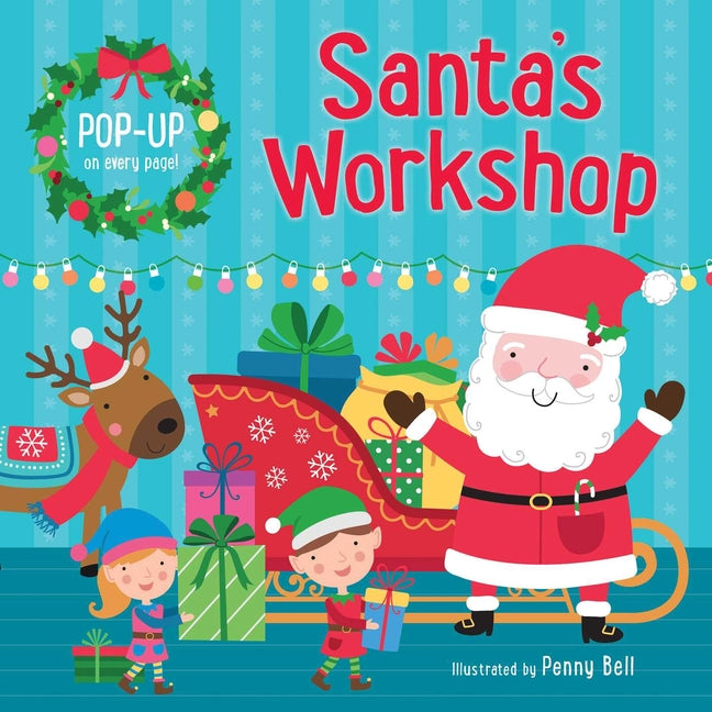 Book cover for Santa's Workshop: Pop-Up Book: Hardcover Board Book with Fun Pop-Up on Each Spread!