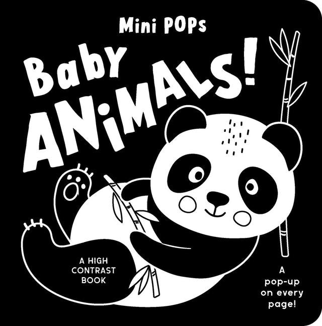Book cover for Mini Pops: Baby Animals!: A High Contrast Pop-Up Book