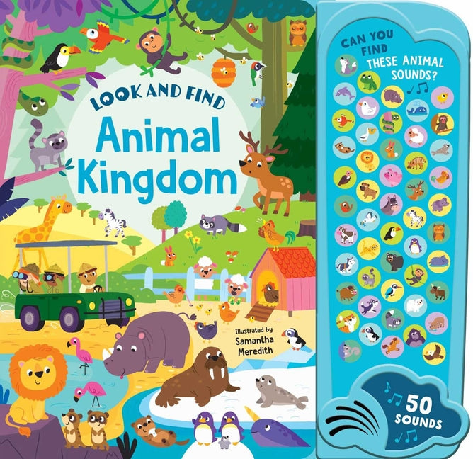 Book cover for Animal Kingdom: 50 Button Sound Book: Search & Find Book with 50 Noises!